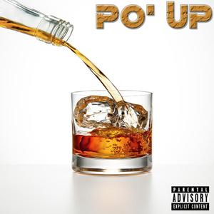 Po' Up (Explicit)