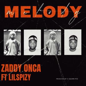 Melody (feat. LILSPIZY) (Explicit)