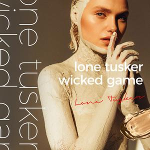 Lone Tusker - Wicked Game