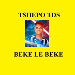 Beke Le Beke (Explicit)