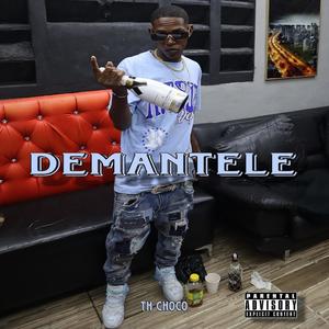 Demantele Th Choco (feat. Mezybeats)