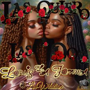 Las Quiero A Las 2 (Remix)