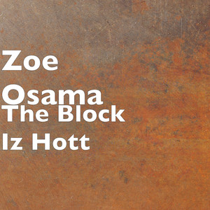 The Block Iz Hott (Explicit)