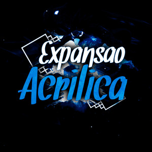 Expansão Acrílica (Explicit)