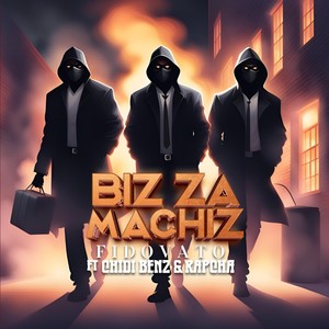 Biz Za Machiz (Explicit)