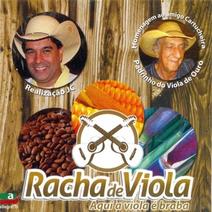 Racha de Viola (Aqui a Viola É Braba)