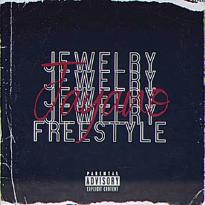 Jewelry (Freestyle) [Explicit]