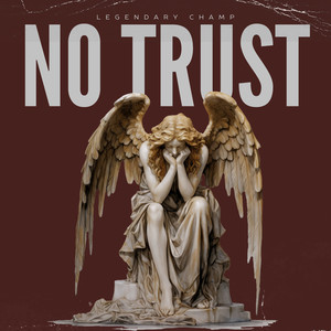 No Trust (Explicit)