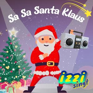 Sa Sa Santa Klaus (Karaoke)