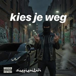 Kies je weg (feat. Jesaja) (Explicit)