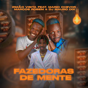 Fazedoras de Mente (Explicit)