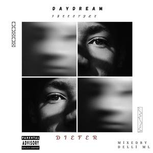 Daydream (freestyle) [Explicit]