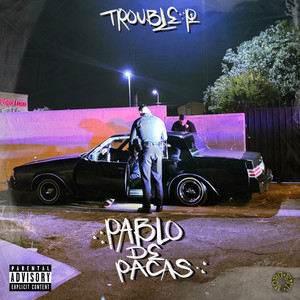 Trouble P - Wannabe (Explicit)