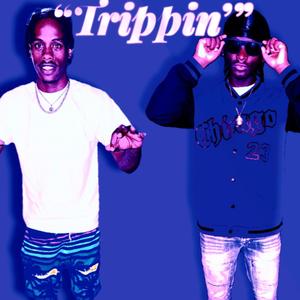 Trippin' (Explicit)