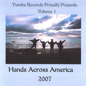 Hands Across America 2007 Vol.1