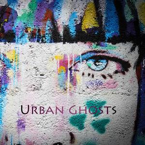 Urban Ghosts