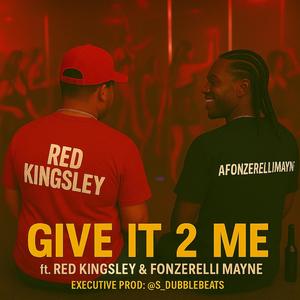 GIVE IT 2 ME (Explicit)