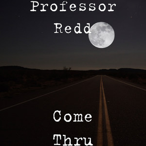 Come Thru (Explicit)