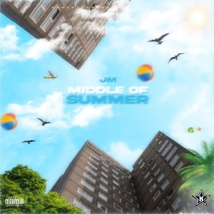 Middle of Summer (Explicit)