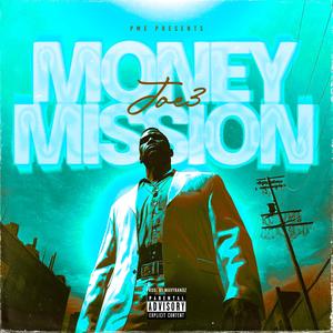 Money Mission (Explicit)