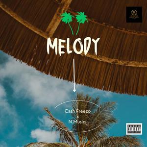 Melody (feat. Tems & N. Musiq) (Explicit)