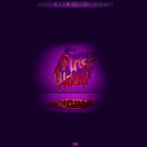 First Blood (Explicit)