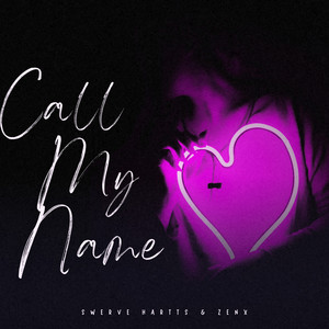 Call My Name