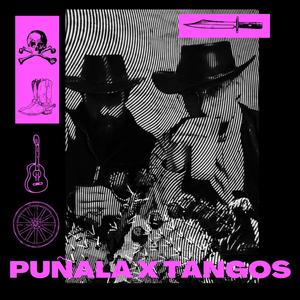 Puñala x Tangos (Explicit)
