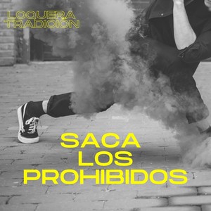 Saca los Prohibidos