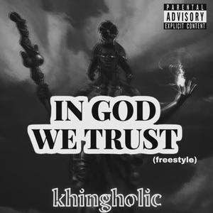 In God We Trust (Explicit)