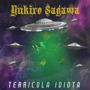 TERRICOLA IDIOTA (Explicit)