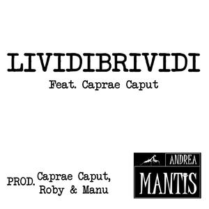 LividiBrividi (feat. Caprae Caput) [Explicit]