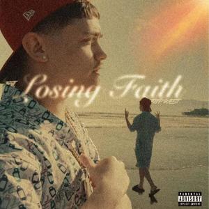 Losing Faith (Explicit)