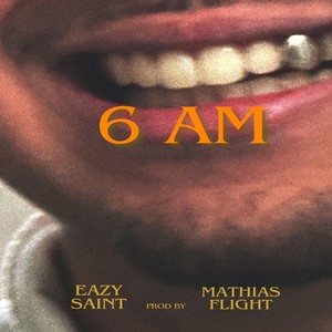 6 Am (Explicit)