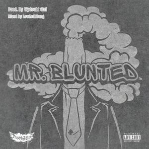 Mr Blunted (Explicit)