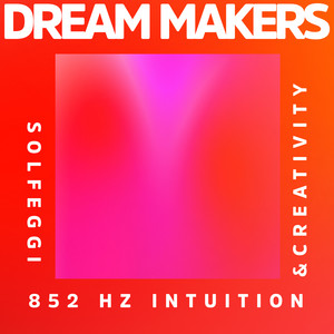 Solfeggio 852 Hz Intuition & Creativity