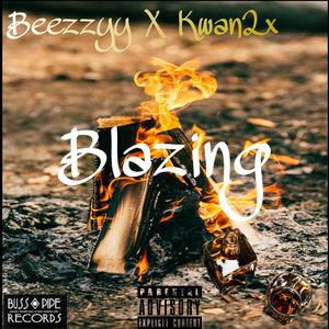 Blazing (Explicit)