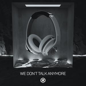 We Don't Talk Anymore (8D Audio)