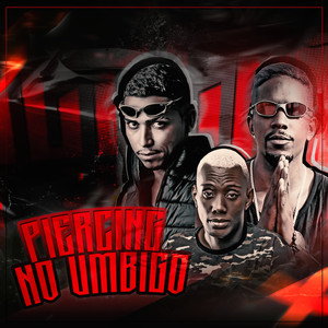Piercing no Umbigo(feat. Mc Gw)(Brega Funk) (Explicit)
