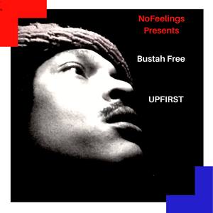 Bustah Free (feat. Yahyo & Water) (Explicit)