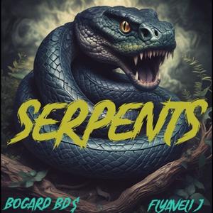Bogard BD$ - Serpents (feat. Flyaveli J) (Explicit)
