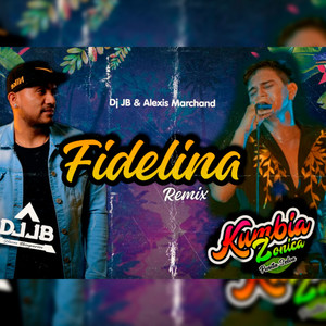 Fidelina (Remix)