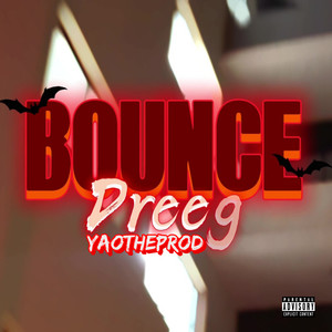 Bounce (Explicit)