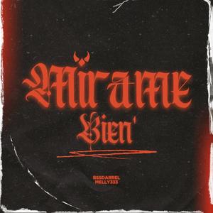 Mirame Bien (feat. BssDarrel)