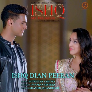 Ishq Dian Peeran (From "Ishq My Religion")