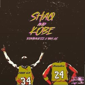 Shaq & Kobe (Explicit)