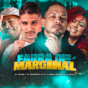 Farra de Marginal (Explicit)