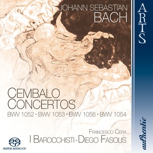 Bach: Cembalo Concertos BWV 1052, BWV 1053, BWV 1056 & BWV 1054