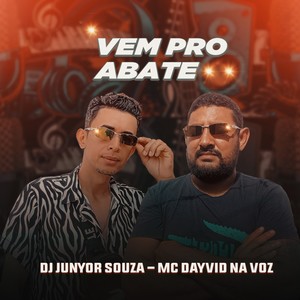 VEM PRO ABATE (Explicit)