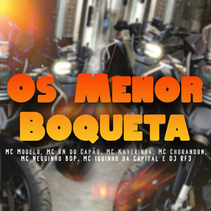 Os Menor Boqueta (Original)